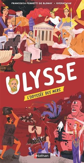 Ulysse : l&#39;odyssée des mers - FRANCESCA FERRETTI DE BLONAY - OYEMATHIAS