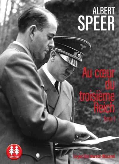 Au coeur du Troisième Reich #01 (CD MP3) - ALBERT SPEER