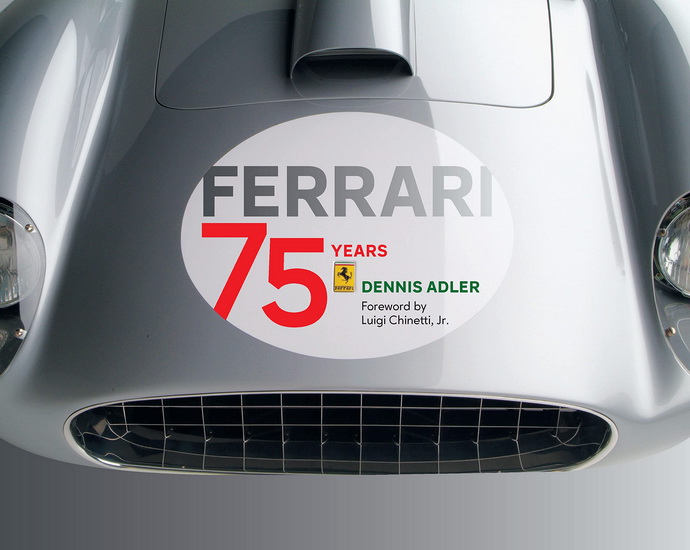 Ferrari : 75 Years - DENNIS ADLER