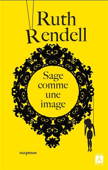 Sage comme une image - RUTH RENDELL