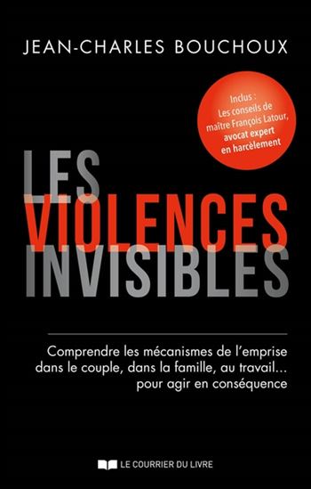 Les Violences invisibles - JEAN-CHARLES BOUCHOUX