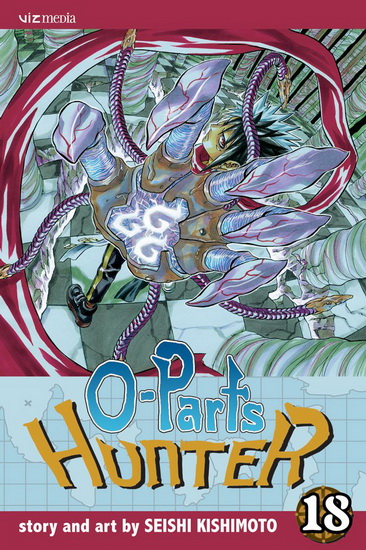 O-Parts Hunter, Vol. 18 - SEISHI KISHIMOTO