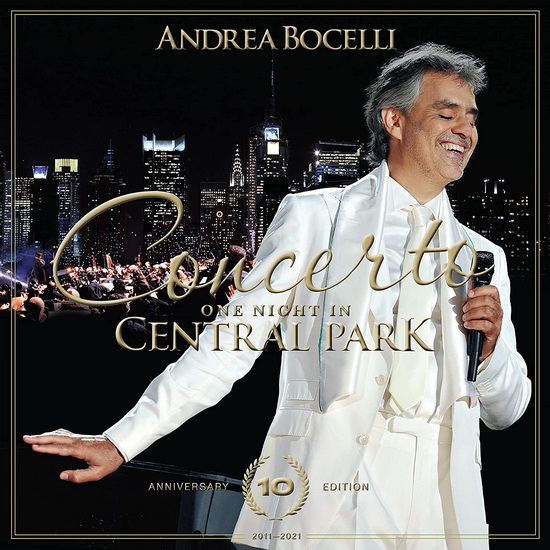 Concerto: One Night In Central Park - 10Th Anniv. - ANDREA BOCELLI