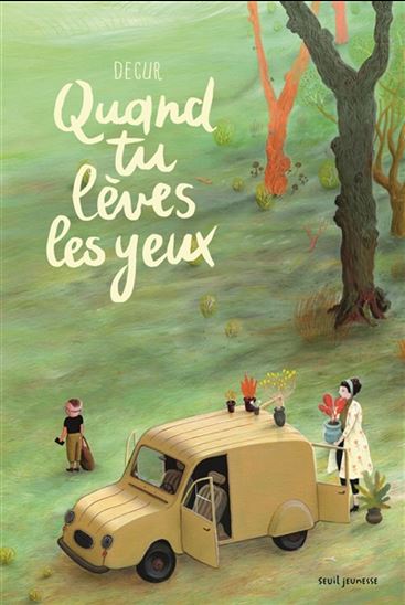 Quand tu lèves les yeux - GUILLERMO DECURGEZ