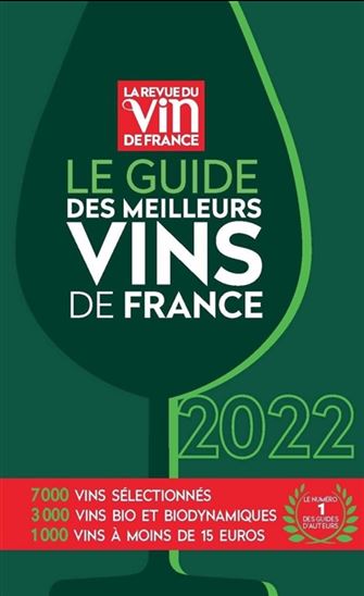 Le Guide des meilleurs vins de France : 2022 - OLIVIER POELS - OLIVIER POUSSIER