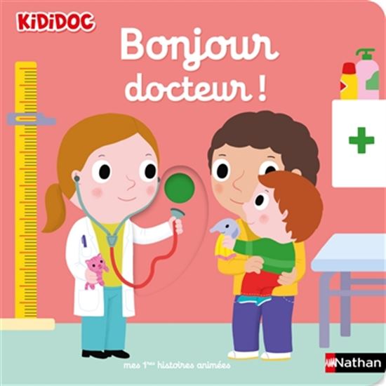 Bonjour docteur ! - NATHALIE CHOUX