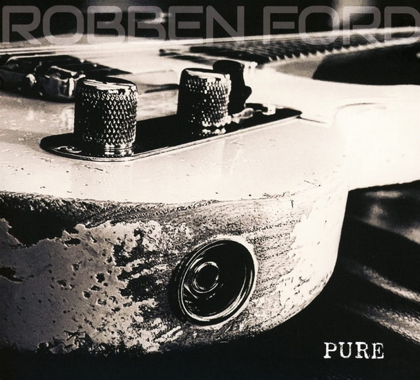 Pure - ROBBEN FORD