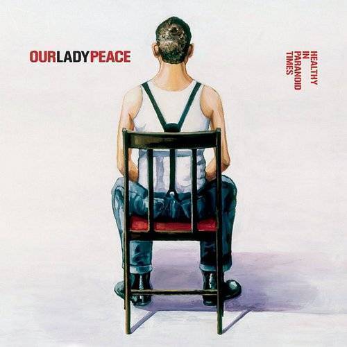 Healthy In Paranoid Times (Vinyl) - OUR LADY PEACE