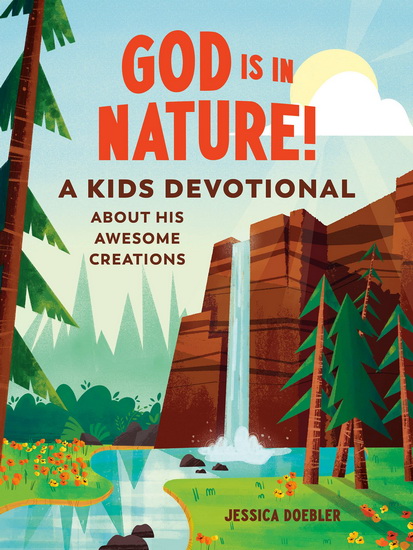 God Is in Nature! - JESSICA DOEBLER