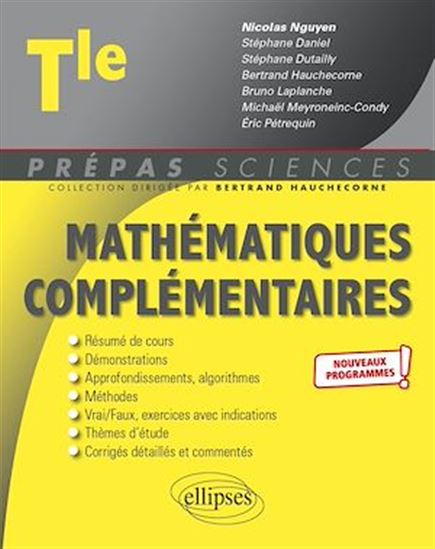 Mathématiques complémentaires - Terminale - nouveaux programmes - COLLECTIF - NIC NGUYEN (COORDINATEUR)
