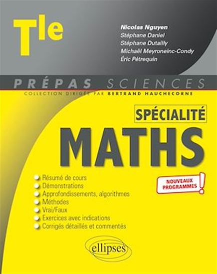 Spécialité Mathématiques - Terminale - nouveaux programmes - STÉPHANE DANIEL - STÉPHANE DUTAILLY - ME
