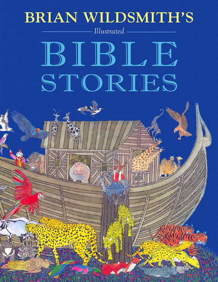 Illustrated Bible Stories - COLLECTIF