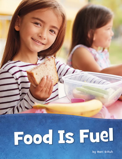 Food Is Fuel - MARI SCHUH