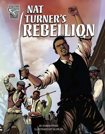 Nat Turner's Rebellion - SHAWN PRYOR - SILVIO DB