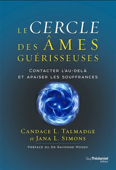 Le Cercle des âmes guérisseuses - CANDACE L TALMADGE - JANA L SIMONS