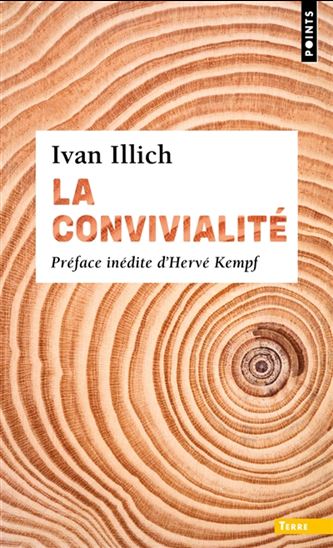 La Convivialité N. éd. - IVAN ILLICH