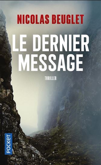 Le Dernier message - NICOLAS BEUGLET
