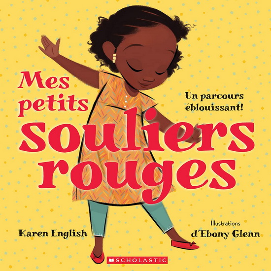 Mes petits souliers rouges - KAREN ENGLISH - EBONY GLENN