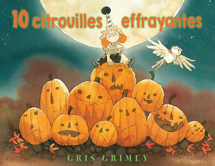 10 citrouilles effrayantes - GRIS GRIMLY