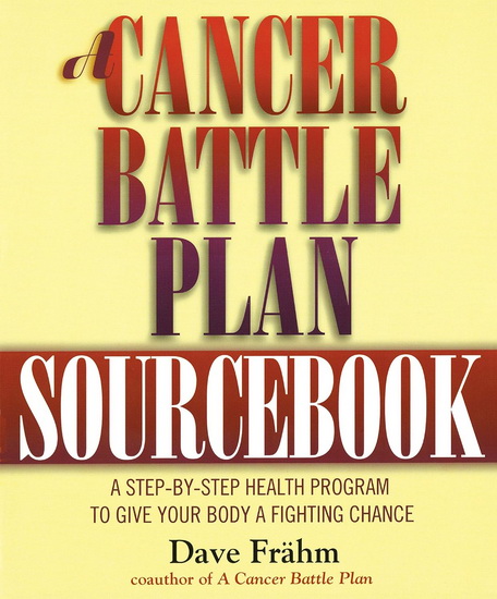 Cancer battle plan - DAVE FRAHM