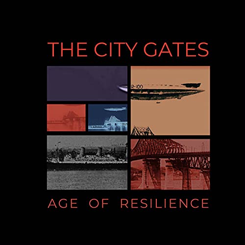 Age Of Resilience - THE CITY GATES