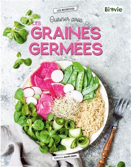 Cuisiner avec les graines germées - IRENA BANAS