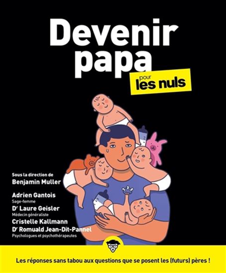 Devenir papa pour les nuls - BENJAMIN MULLER