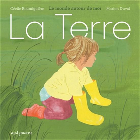 La Terre - CÉCILE ROUMIGUIÈRE - MARION DUVAL