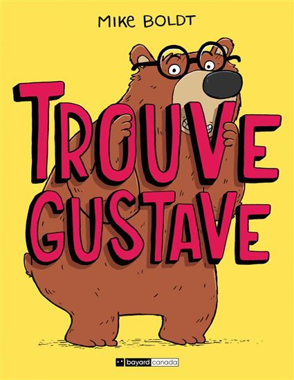 Trouve Gustave - MIKE BOLDT
