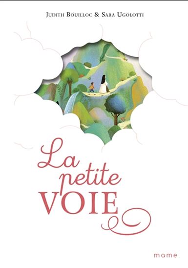 La Petite voie - JUDITH BOUILLOC