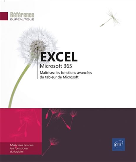 Excel Microsoft 365 : fonctions avancées - COLLECTIF