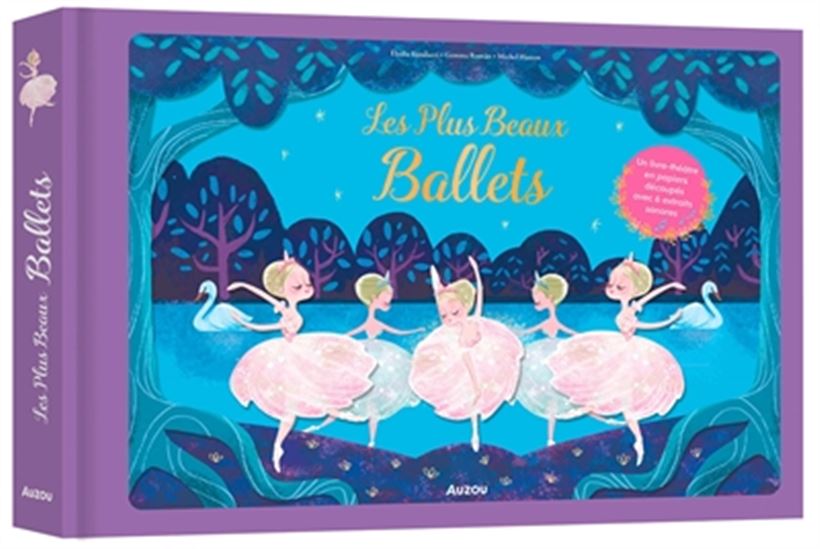 Les Plus beaux ballets N. éd. - ELODIE FONDACCI - GEMMA ROMAN