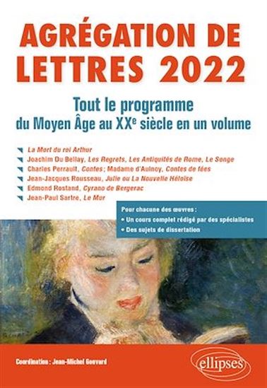 Agrégation de Lettres 2022. Tout le programme du Moyen Age au XXe siècle en un volume - JEAN-MICHEL GOUVARD (COORD.)