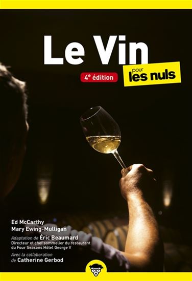 Le Vin pour les nuls 4e éd. - COLLECTIF