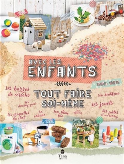 Je fais tout moi-même : mercredi après-midi - RAPHAËLE VIDALING