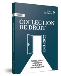Contrats, sûretés, publicité des droits et droit international privé T.07 2021-2022 - COLLECTIF