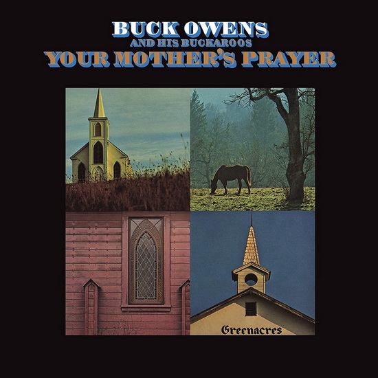 Your Mother's Prayer - BUCK OWENS & HIS BUCKAROOS