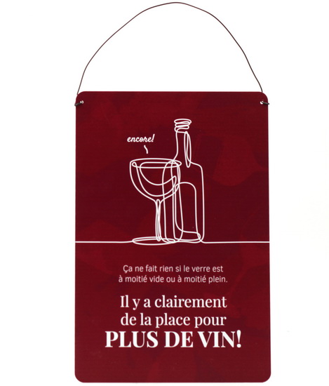 Plaque - Ça ne fait rien si le verre…