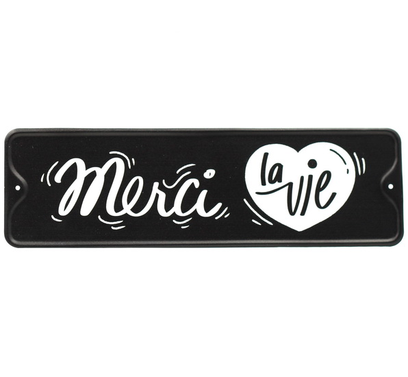Plaque - Merci la vie