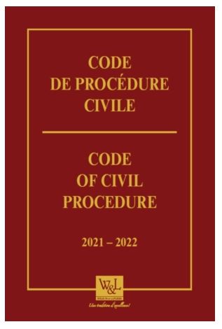 Code de procédure civile/Code of Civil Procedure 2021-2022 - LISE SAINTONGE-POITEVIN - SIMON REID