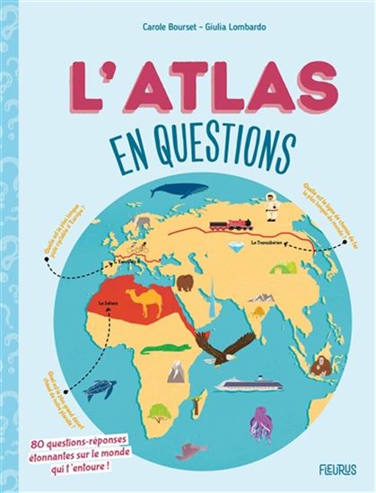 L'Atlas en questions - CAROLE BOURSET