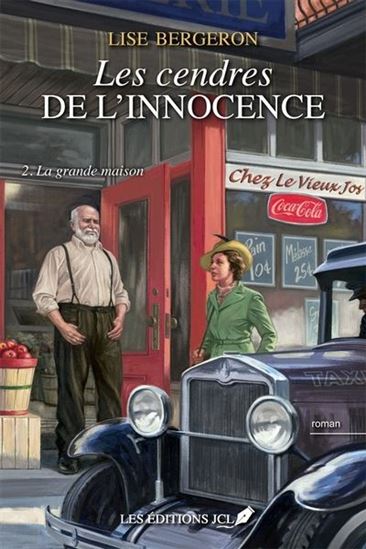 Les Cendres de l&#39;innocence T.02 La Grande - LISE BERGERON
