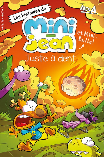 Juste à dent - ALEX A.