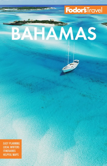 Fodors Bahamas 32E - COLLECTIF