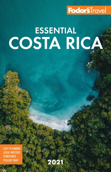 Fodors Essential Costa Rica - COLLECTIF