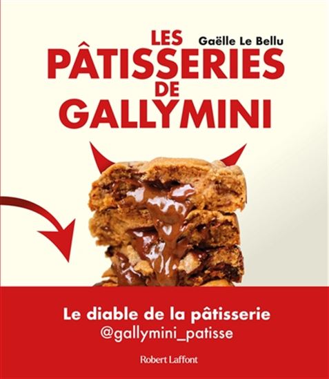 Les Pâtisseries de Gallymini - GAËLLE LE BELLU