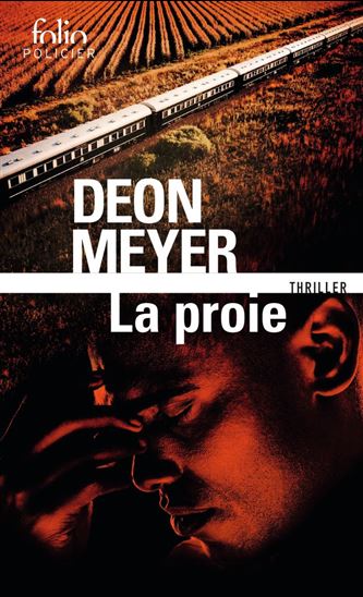 La Proie - DEON MEYER