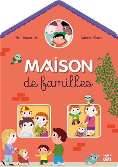 Maison de familles - ERINE SAVANNAH - NATHALIE CHOUX
