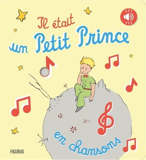 Il était un Petit Prince : en chanson - COLLECTIF