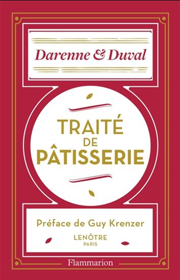 Précis de pâtisserie N. éd. - EMILE DARENNE